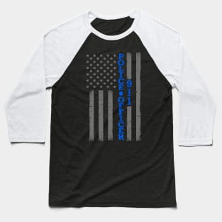 Police Officer Thin Blue Line Flag Baseball T-Shirt